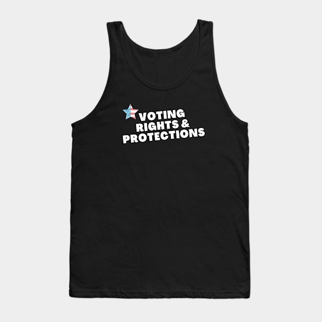 Voting Rights and Protections Tank Top by Bold Democracy